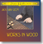 Jack Van Geem - Works in Wood, Solo Marimba